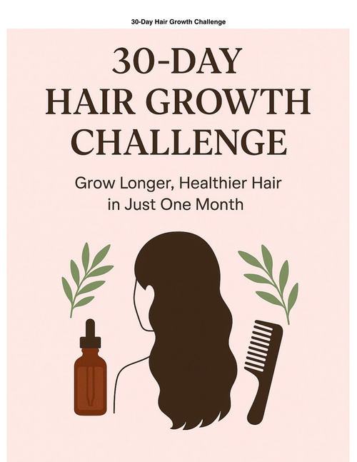 30 -Day Hair Growth Challenge Template